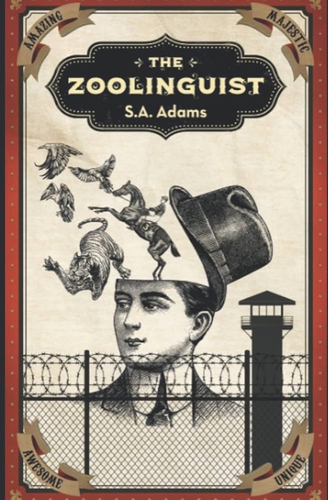 The Zoolinguist by S. A. Adams